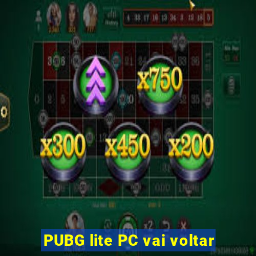 PUBG lite PC vai voltar